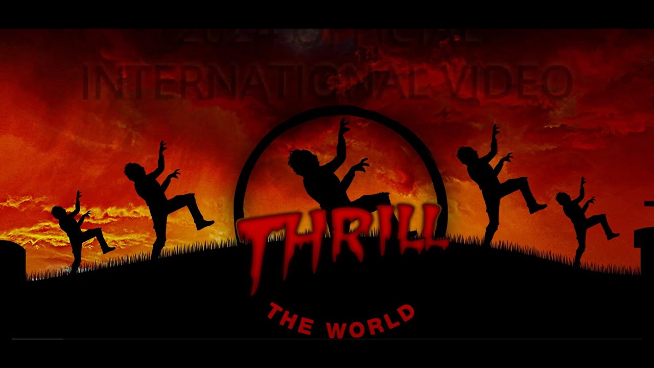 Thrill The World 2024 Official International Video