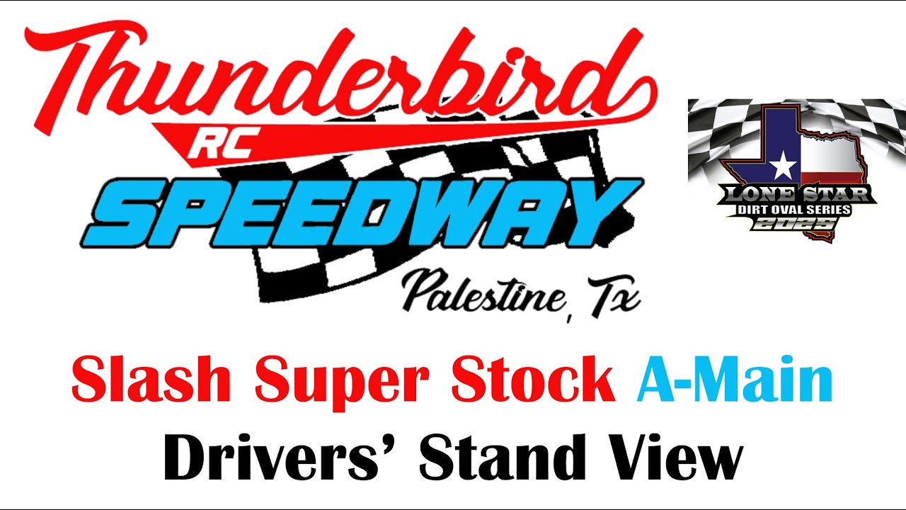 Slash Super Stock A-Main: LSDOS @ Thunderbird RC Speedway 10/18/2025