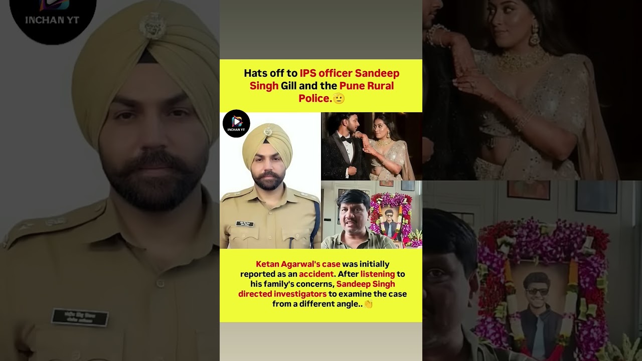 Salute to IPS Sandeep Singh Gill| Ketan Agarwal Case