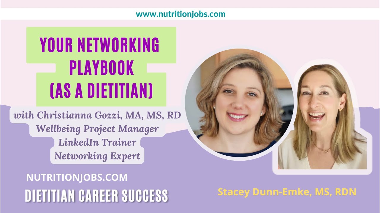 Your Networking Playbook (as a Dietitian)