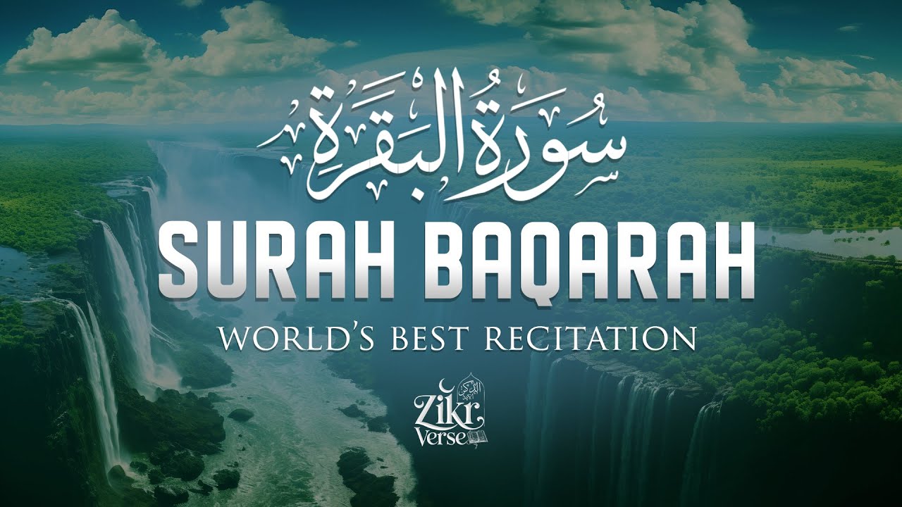 Surah Al-Baqarah Full (سورة البقرة) | ULTIMATE Majestic Heart Relaxing Quran Recitation #baqarah