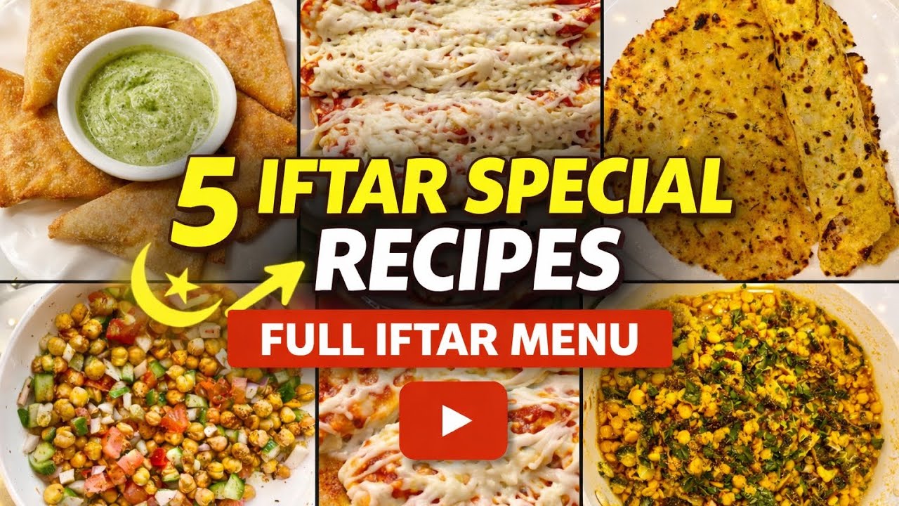 5 Iftar Special Recipes| Full Iftar Menu Ideas| Samosa, Aloo Paratha,Enchiladas & More! #iftarideas 
