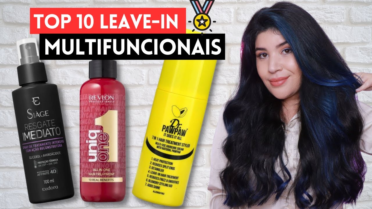 🏅TOP 10 LEAVE-IN MULTIFUNCIONAIS para todos os tipos de cabelo [Nacionais e Gringos]