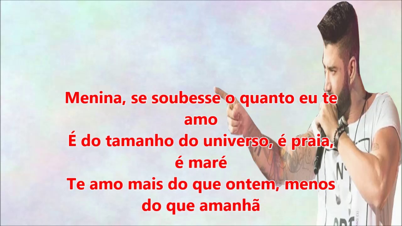 Menina - Gusttavo Lima (LETRA / LYRICS)