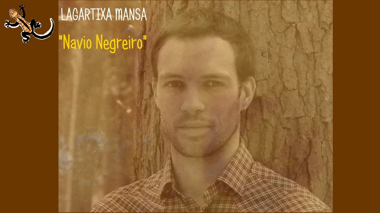 Música de Capoeira por Lagartixa Mansa - Navio Negreiro (voz e guitarra)