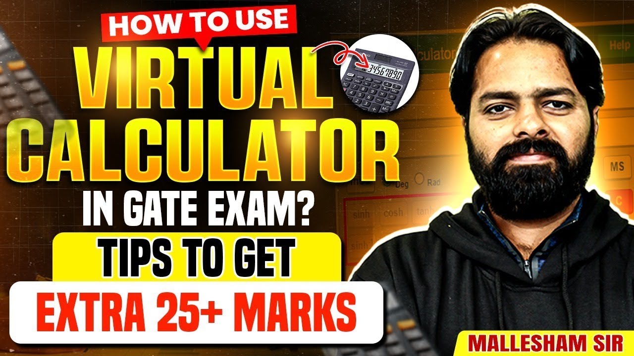 How To Use Virtual Calculator in GATE Exam? Tips To Get Extra 25+ Marks