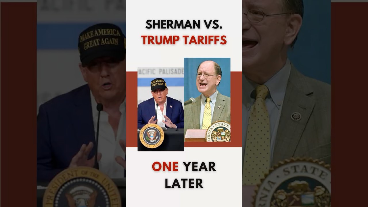 Sherman Calls Out Trump Tariff Chaos