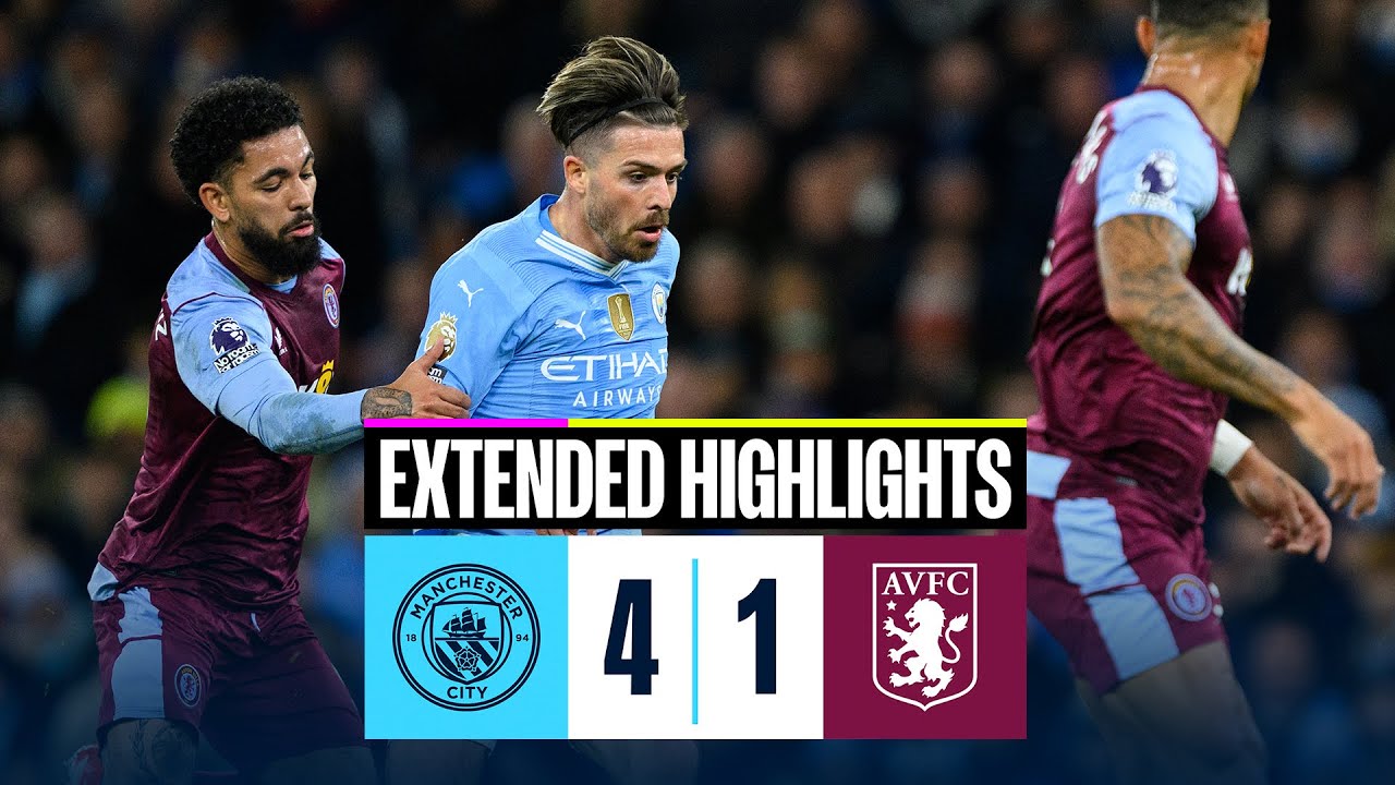 Man City 4-1 Aston Villa | EXTENDED HIGHLIGHTS | Foden hat-trick in important win
