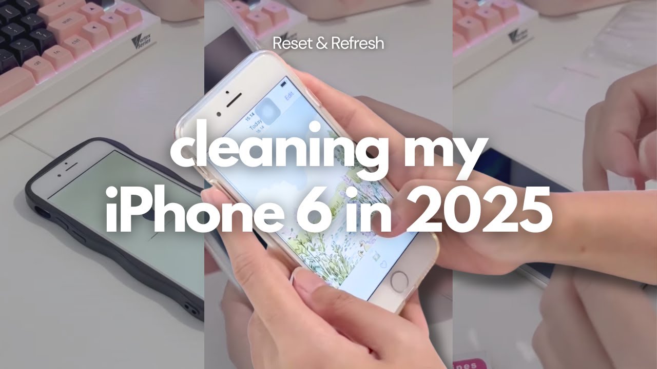 Reset & Refresh &ndash; Cleaning My iPhone 6 in 2025