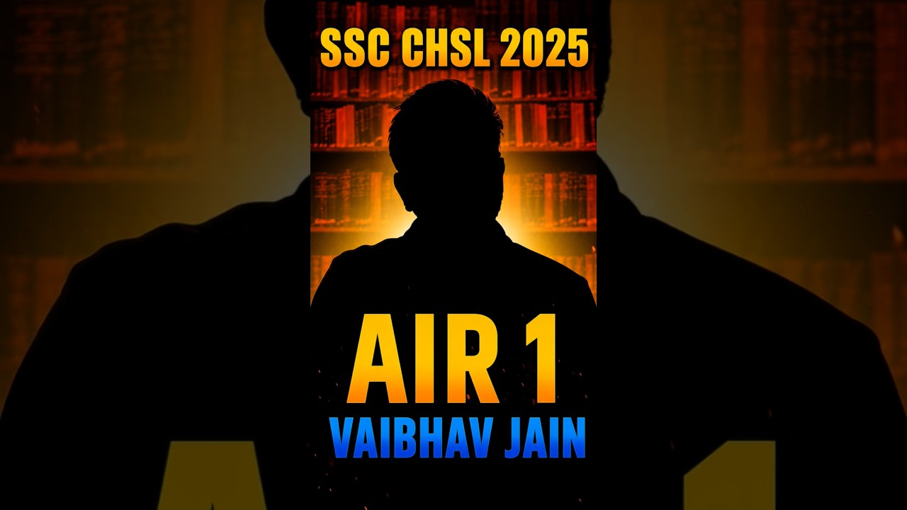 SSC CHSL 2025 Rank 1 | SSC CHSL Result Out | SSC CHSL Topper Vaibhav Jain #sscchsl #topper #chsl