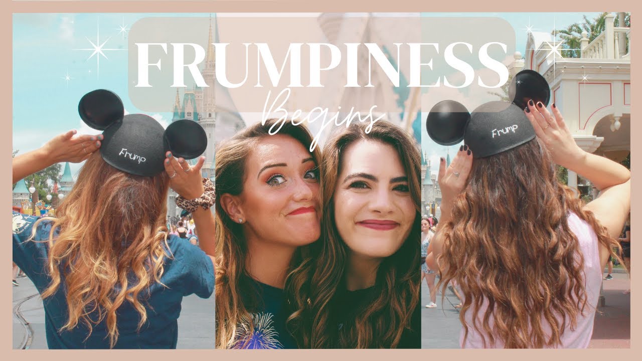 FRUMPINESS BEGINS | Walt Disney World & Friendship Reunion