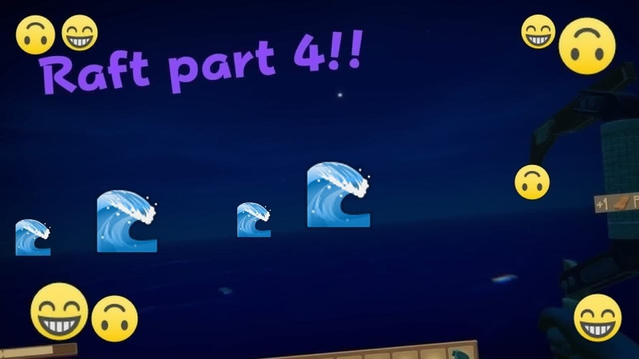 Raft part 4!!