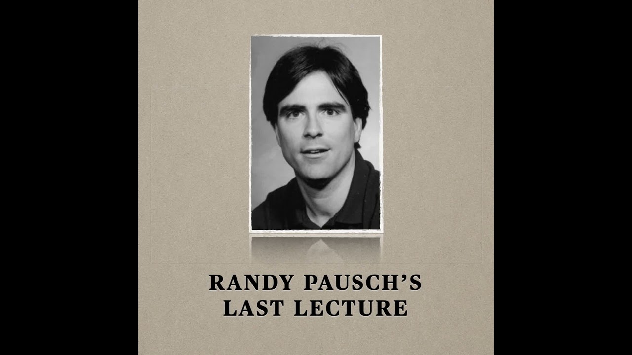 EP29｜賣雞湯，是這樣但不是這樣。Randy Pausch的Last Lecture