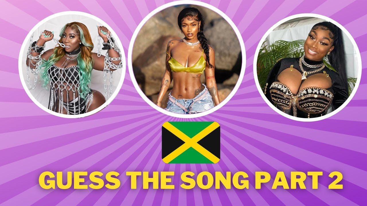 Guess The Song Part 2 | Dancehall and Reggae Edition