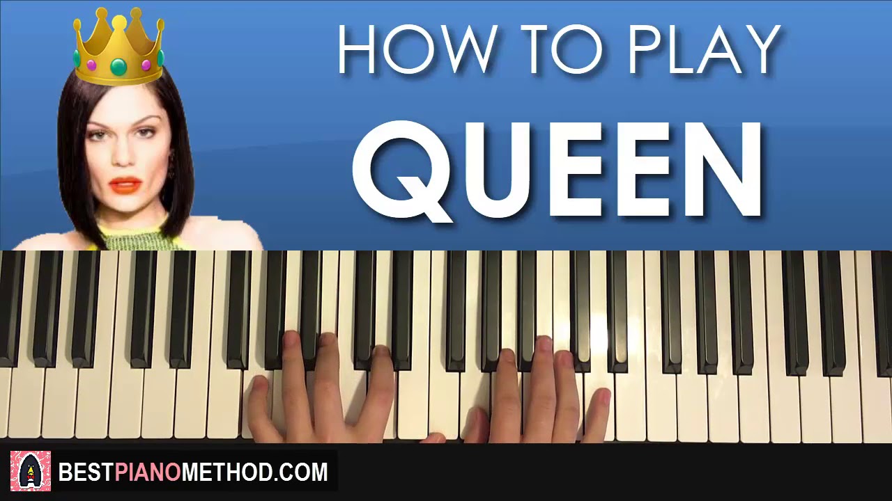 HOW TO PLAY - Jessie J - Queen (Piano Tutorial Lesson)