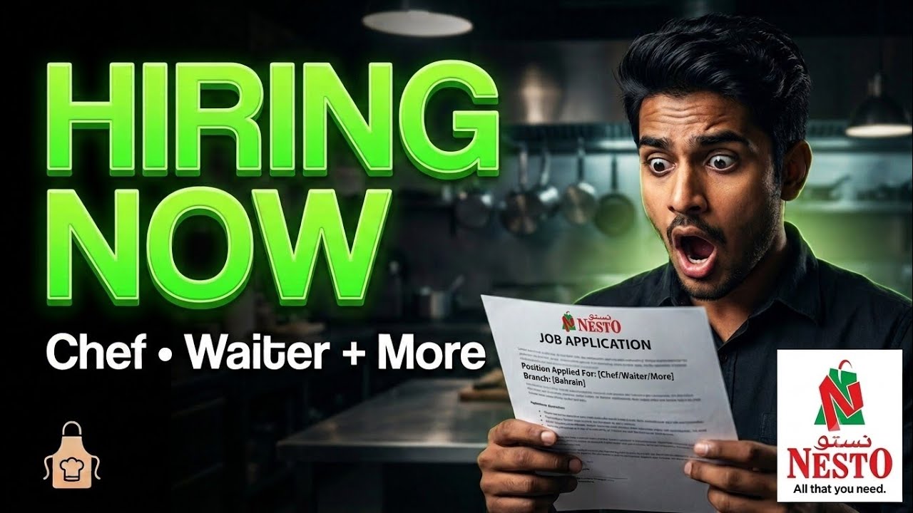 Gulf Jobs 2026 | Nesto Hypermarket Dubai Jobs | Chef, Waiter & Restaurant Jobs Dubai