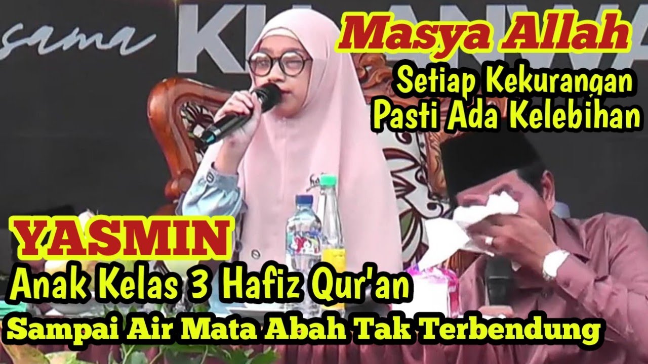 KH ANWAR ZAHID TERBARU‼️Yasmin Punya Keterbatasan Penglihatan Tapi Punya Kelebihan Hafiz Qur'an