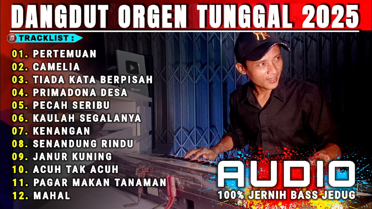 LAGU DANGDUT ORGEN TUNGGAL - ALBUM LAGU LAWAS VIRAL CAMELIA PERTEMUAN ENAK BANGET BUAT TEMAN KERJA