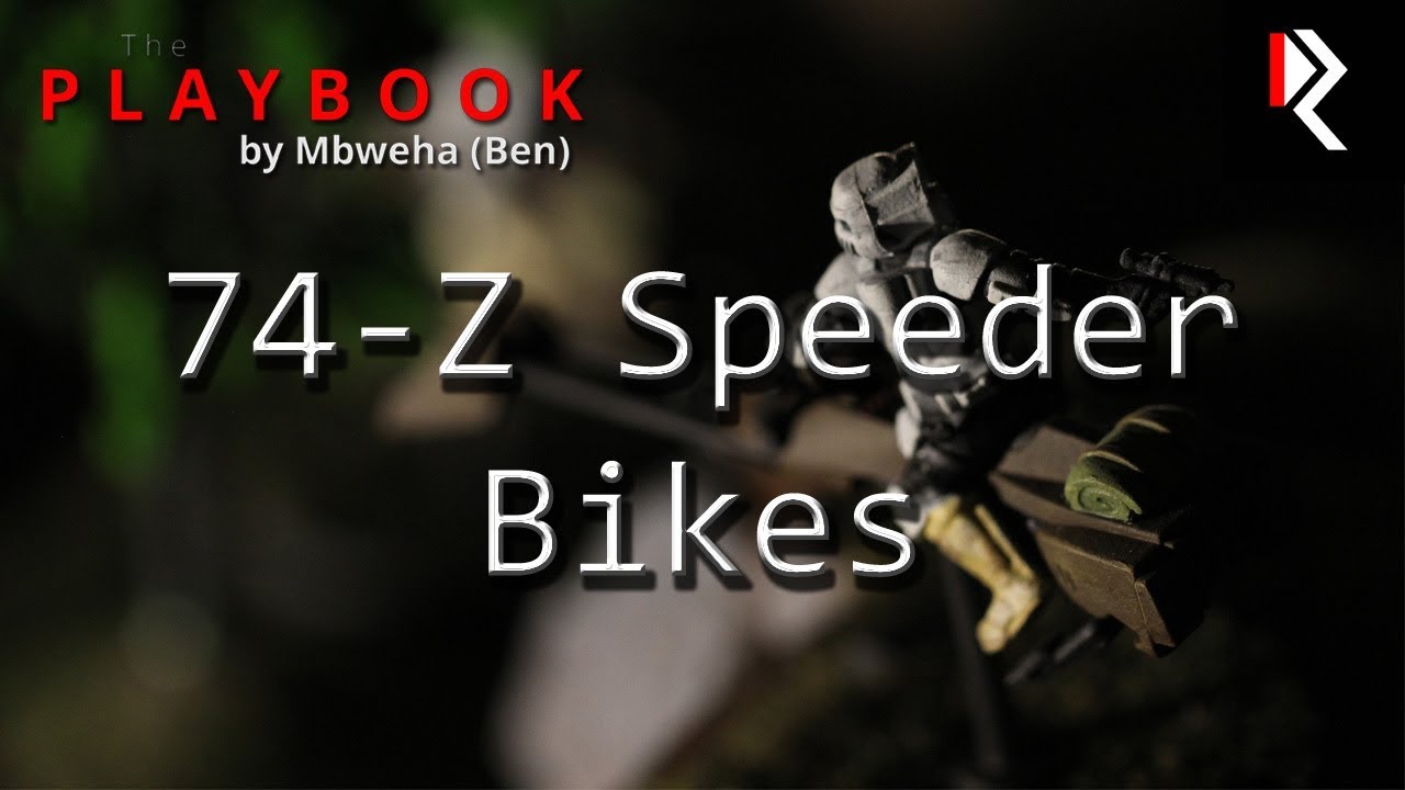 The Playbook - 74-Z Speeder Bikes (Star Wars Legion)