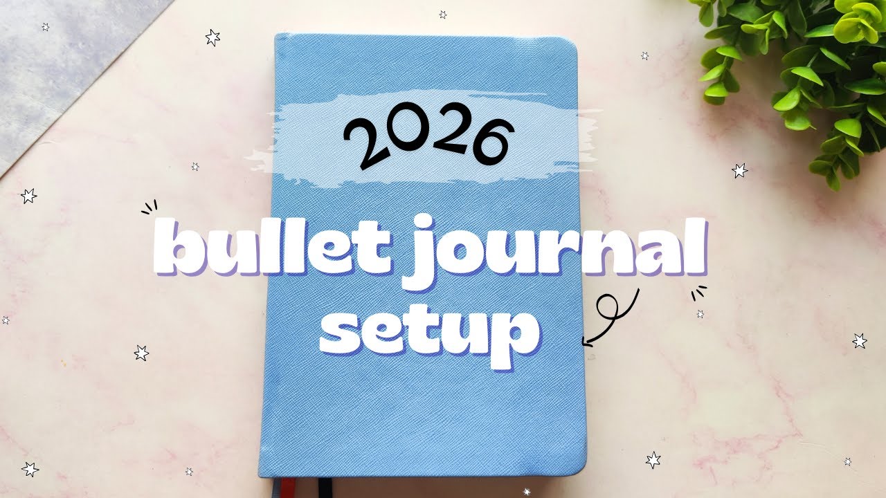 2026 Bullet Journal Setup ~ BEGINNER FRIENDLY Setup