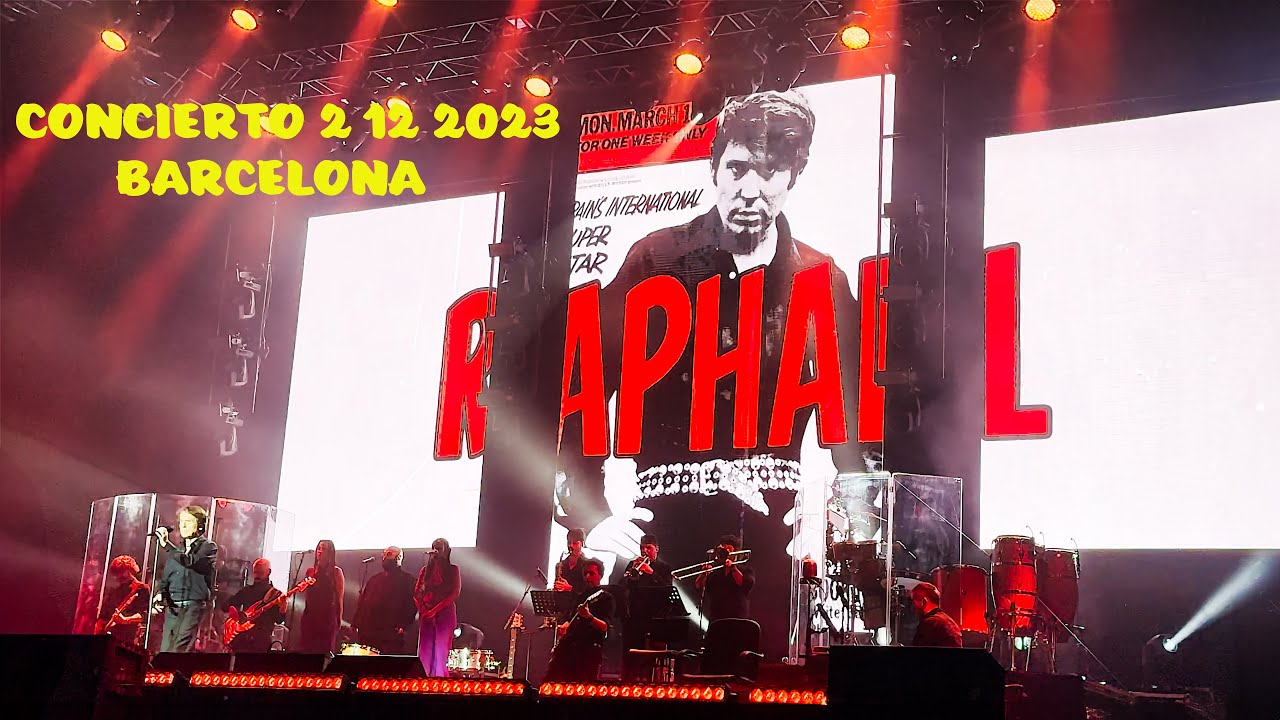 CONCIERTO RAPHAEL BARCELONA 2023 4K