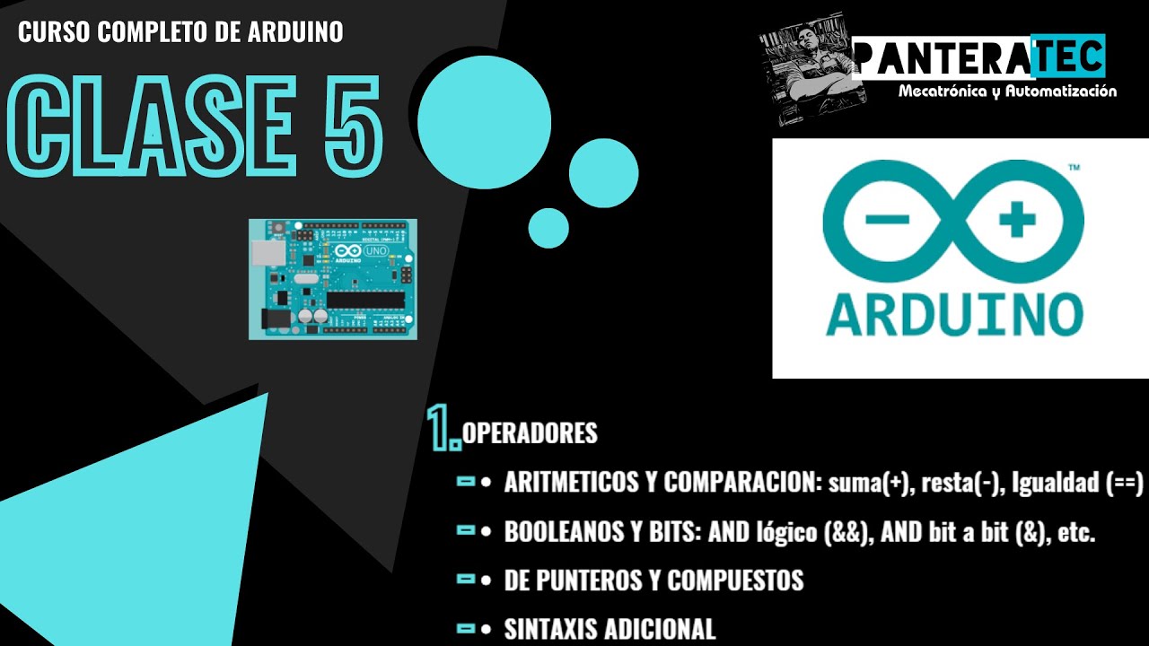 Domina los Operadores en Arduino: Aritméticos, Comparación, Booleanos y Más | Curso Arduino Clase 5