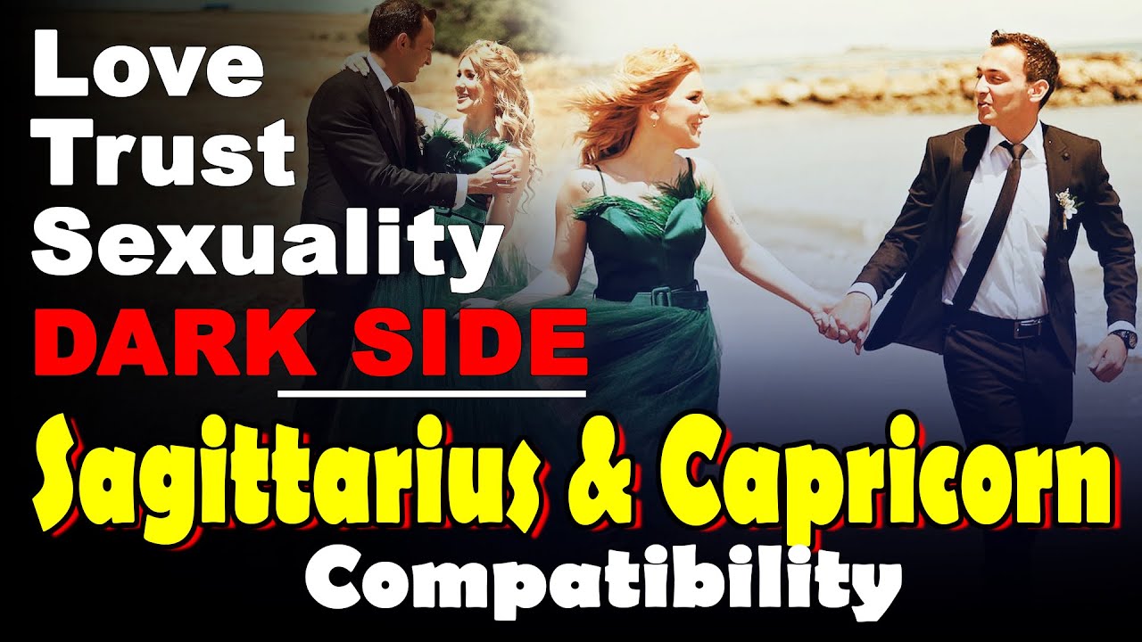 Sagittarius and Capricorn Compatibility in Love, Life, Trust, and Intimacy | Capricorn & Sagittarius