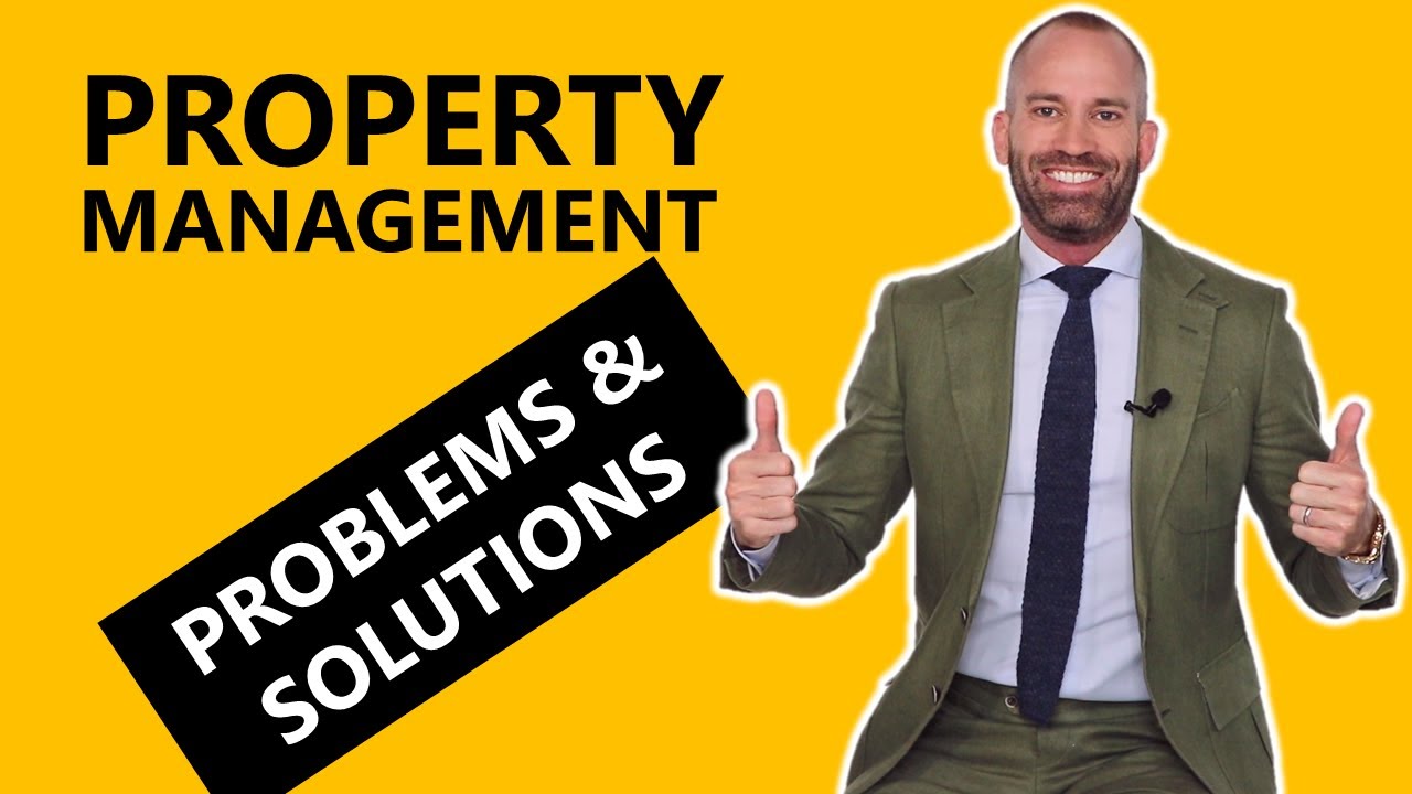 7 Property Management Problems and Solutions