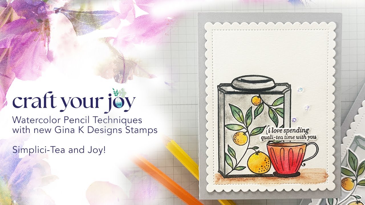Live Replay: Watercolor Pencil Techniques with new Gina K Designs Stamps