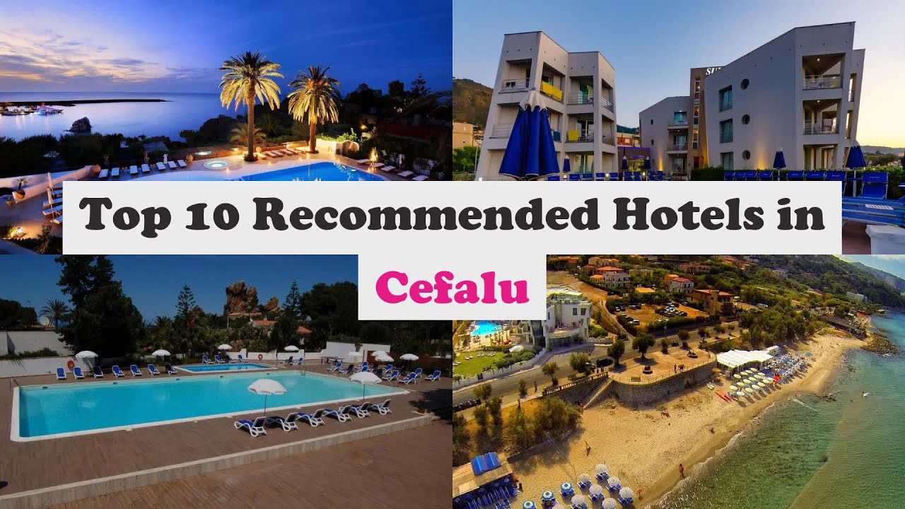 Top 10 Recommended Hotels In Cefalu | Luxury Hotels In Cefalu
