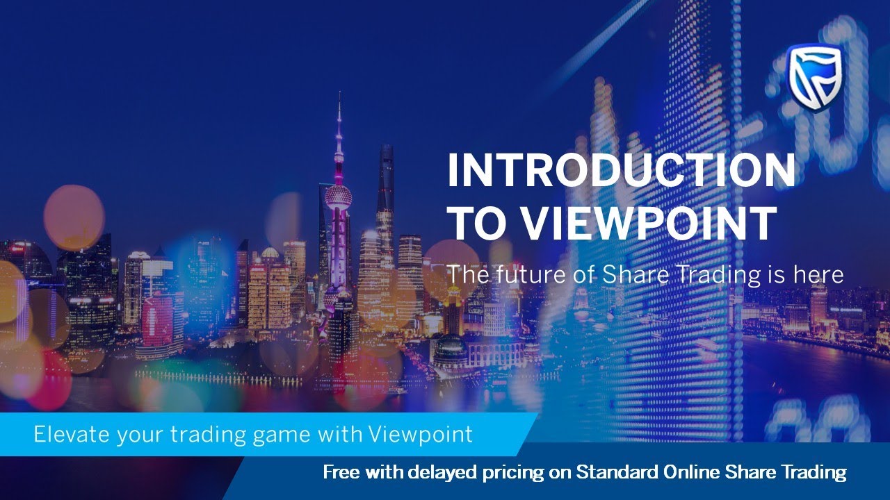 Introduction to ViewPoint on Standard Online Share Trading