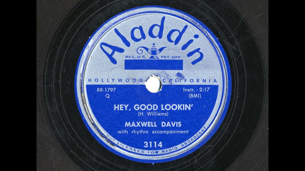 Hey Good Lookin'-Maxwell Davis (1951) R&B saxophone
