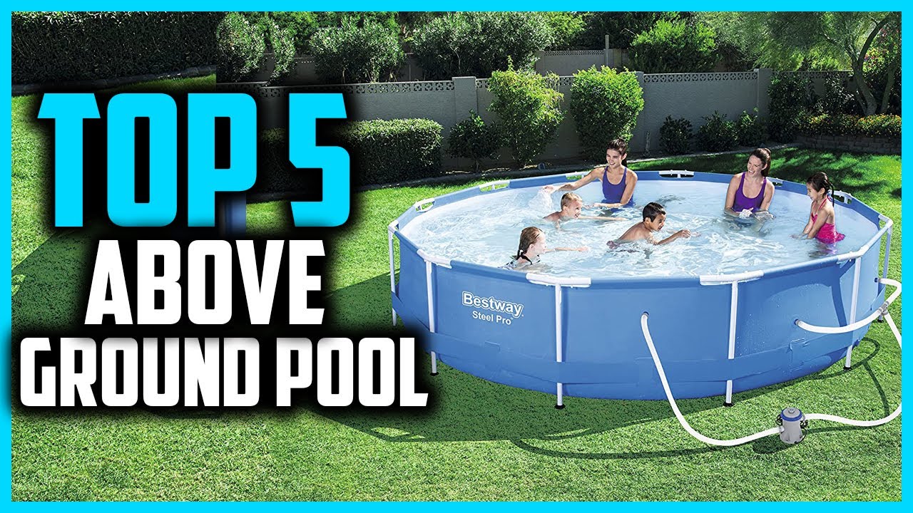 ▶️Top 5 Best above ground pool in 2025