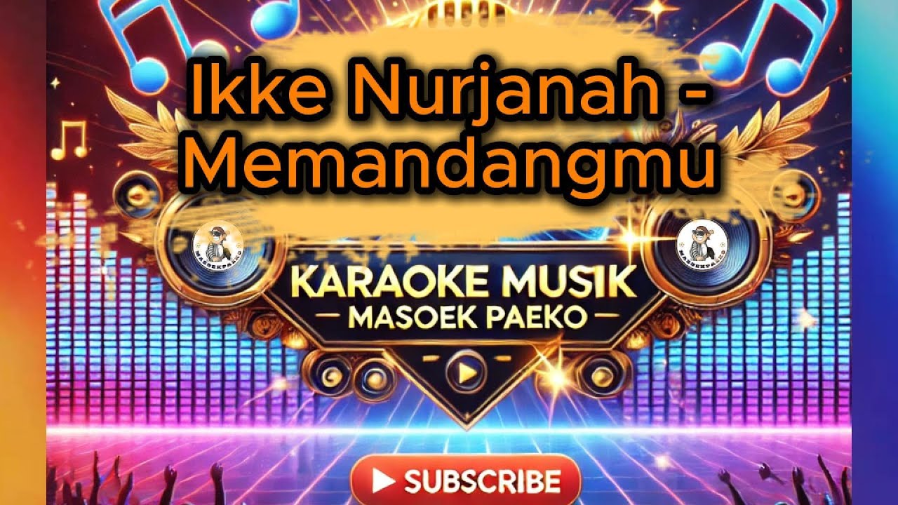 Ikke Nurjanah - Memandangmu - Jazz 🎵 masoekpaeko Channel Musik & Karaoke 🎵