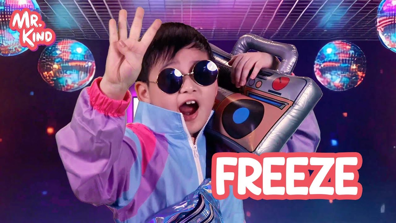 FREEZE | Mr. Kind | Fun Educational Videos For Kids