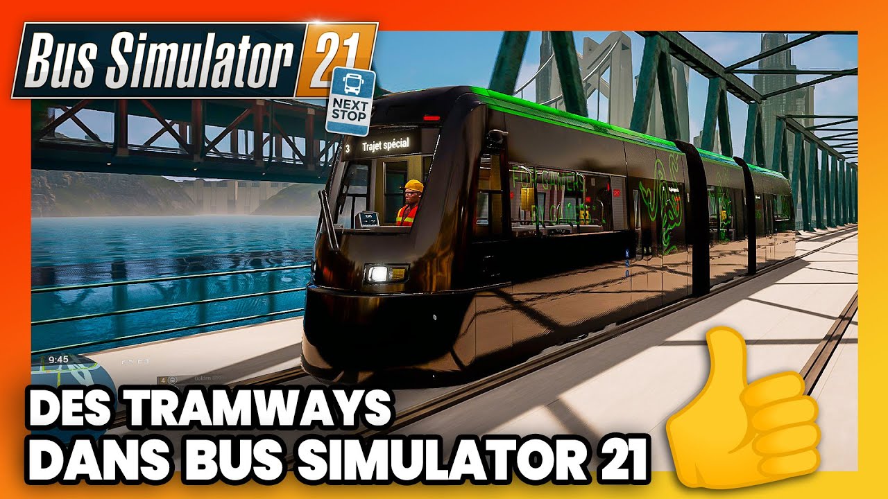 TRAM EXTENSION, les tramways sur BUS SIMULATOR 21. Je les conduis au FARMSTICK Thrustmaster !