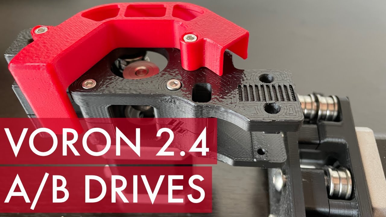Voron 2.4 - Part 6 - A & B Drives
