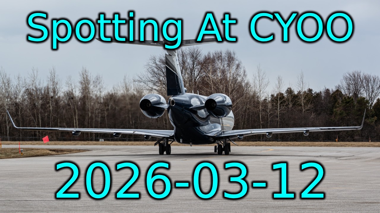Double BT-67 Spotting At CYOO | 2026-03-12