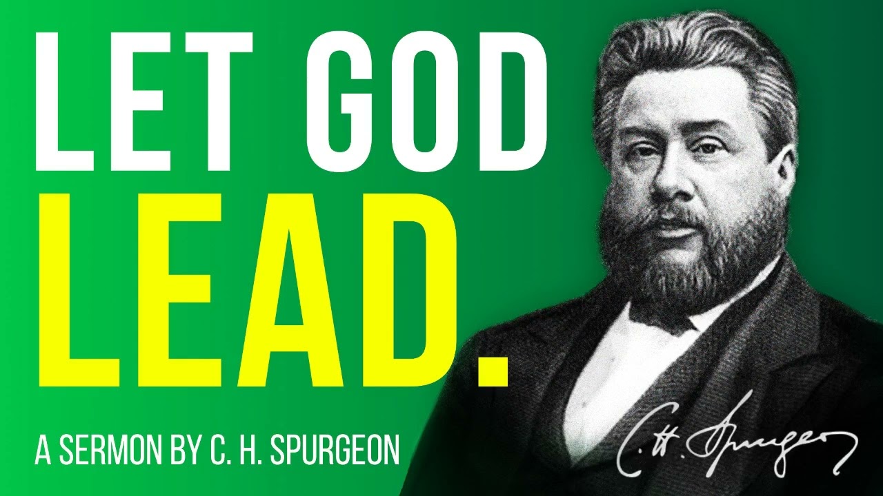 The Lord Leading; David Following (2 Samuel 5:24,26) - Charles Spurgeon Sermon
