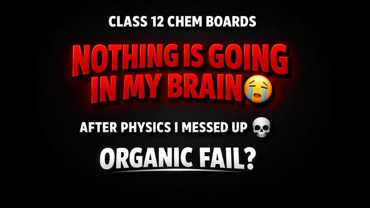 Preparation Gap Feels Like Vacation 🤡 | CBSE class 12 chemistry