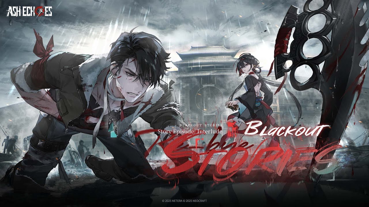 Version 2.0 Trailer - Blackout Stories | Ash Echoes Global