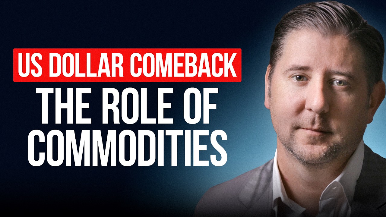 US Dollar Comeback? The Role Commodities Will Play In It