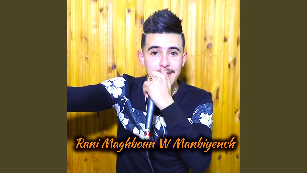 Rani Maghboun W Manbiyench