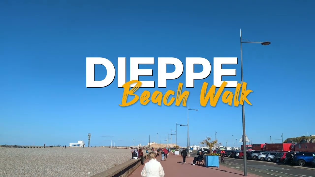 🌊 Exploring Dieppe: A Scenic Walk Along the Beach 🏖️ and Through the City 🏰