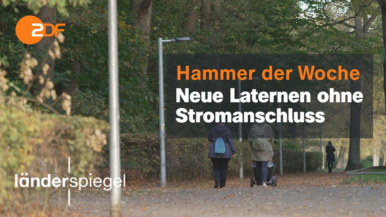 Neue Laternen ohne Stromanschluss | Hammer der Woche vom 12.11.22 | ZDF