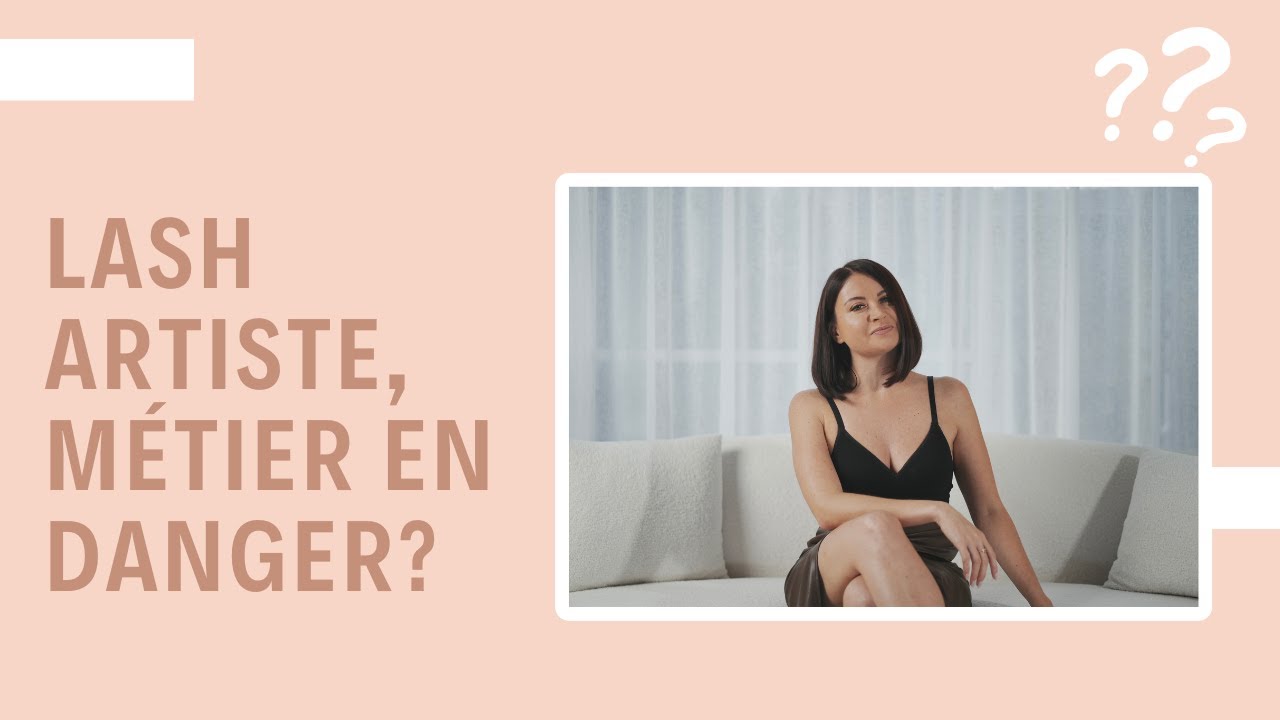 Le métier de Lash Artiste sans avenir? | Technicienne de Cils