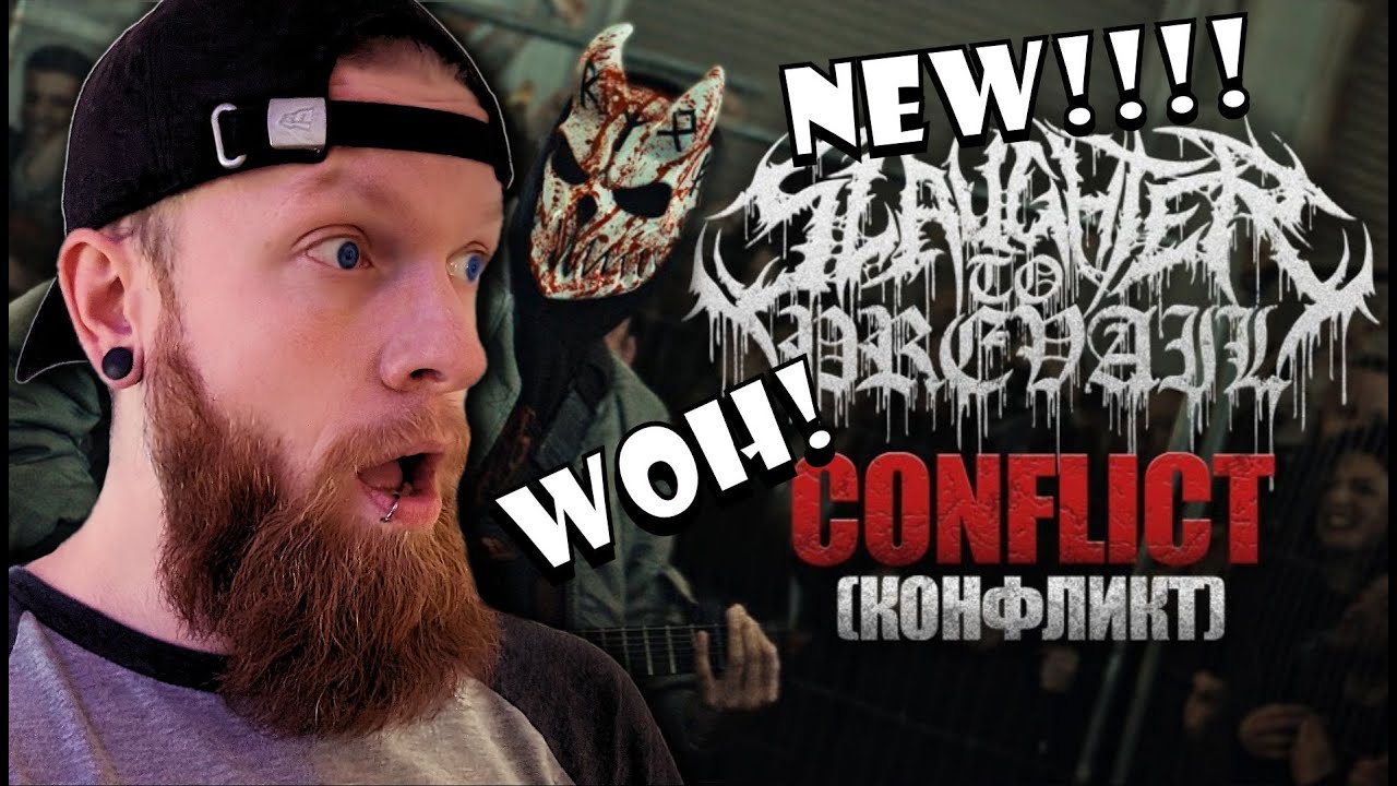 New and BRUTAL! Slaughter to Prevail Conflict Reaction