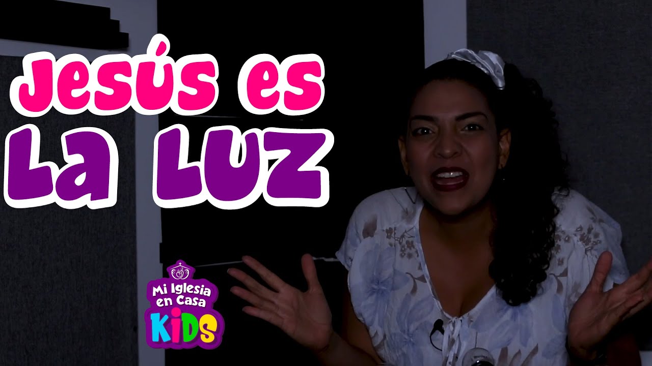 Enseñanzas Bíblicas para Niños 😃 Jesús es la luz que alumbra nuestras vidas⭐