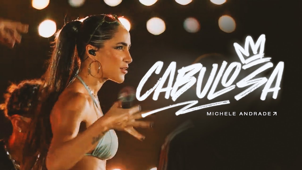 Cabulosa - Michele Andrade (EP CABULOSA)