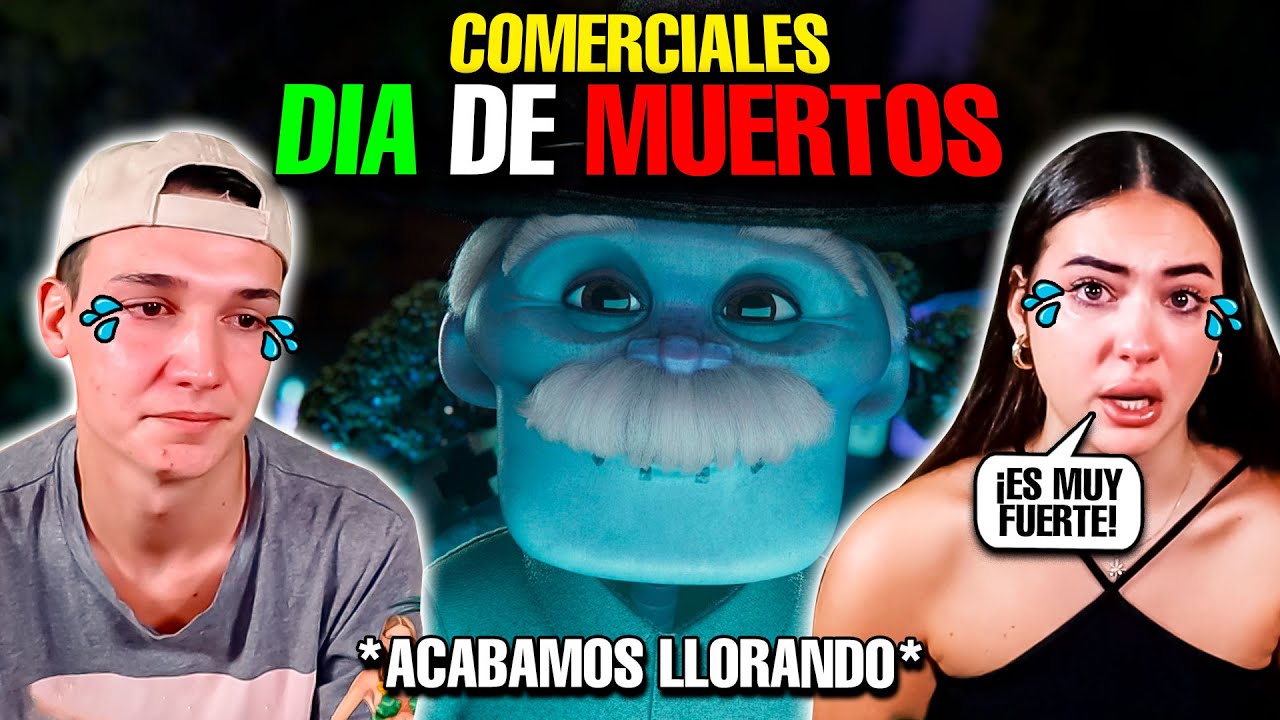 MIS SOBRINOS REACCIONAN a COMERCIALES de DÍA DE MUERTOS 😱🇲🇽 *Acaban llorando*